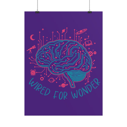 Rolled Poster — Wired for Wonder Art Print (Purple Edition) - You're My Kind of Weird