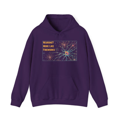 Neurons? More Like Fireworks Hoodie – Unisex Heavy Blend Funny Science Sweatshirt, Neurodivergent Pride Gift, Casual Everyday Wear, Cozy Pullover, Unique Birthday Gift