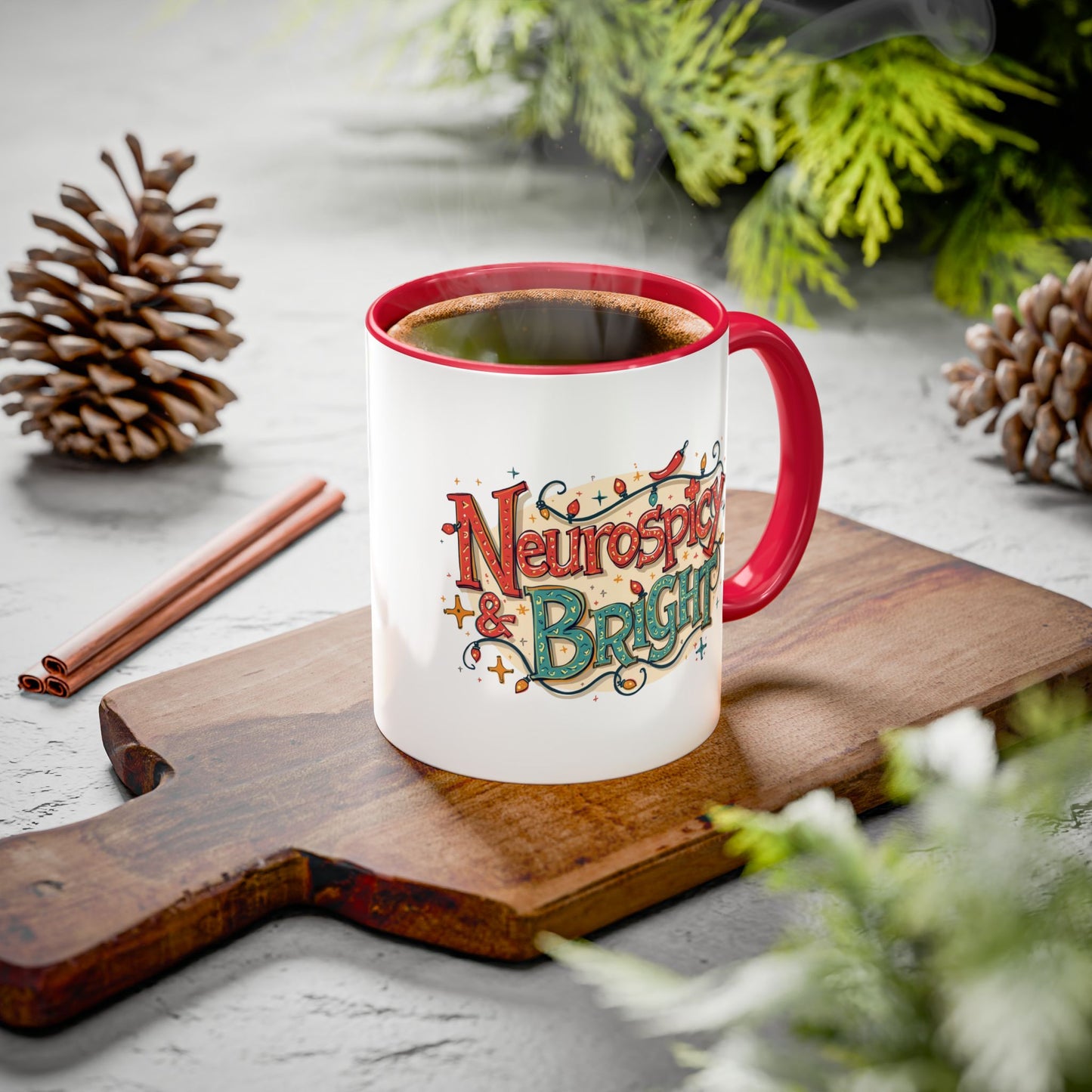 Neurospicy & Bright Mug – Colorful Holiday Coffee Cup for Unique Minds (11oz & 15oz) - You're My Kind of Weird