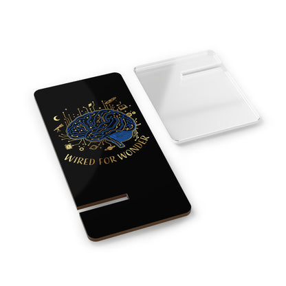 "Wired for Wonder" phone stand - You're My Kind of Weird