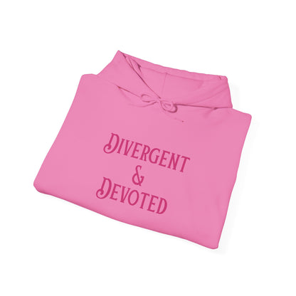 Divergent & Devoted Hoodie - You're My Kind of Weird