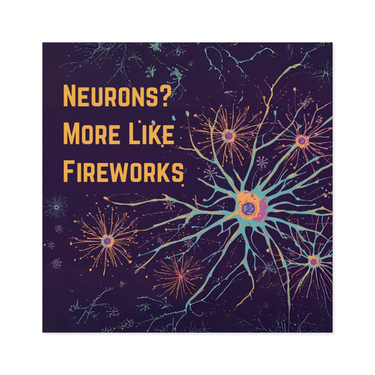 Neurons Fireworks Square Stickers, Colorful Science Stickers, Brain Theme Decor, Unique Gift for Science Lovers, Fun Party Favors, Neuro Art - You're My Kind of Weird