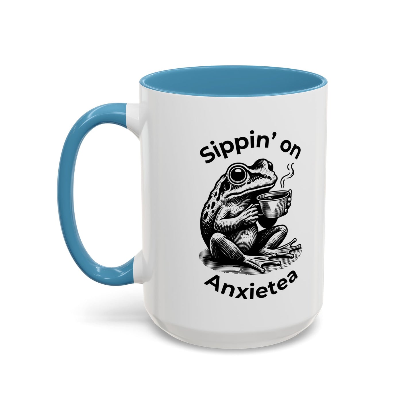 Sippin’ on Anxietea Frog Ceramic Mug (11/15oz) - You're My Kind of Weird