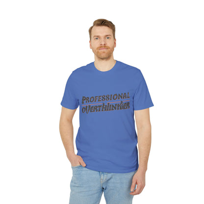 Professional Overthinker Unisex T-shirt, Creative Humor Tee, Gift for Thinkers, Casual Wear, Perfect for Birthdays, Friends, Relaxed Style