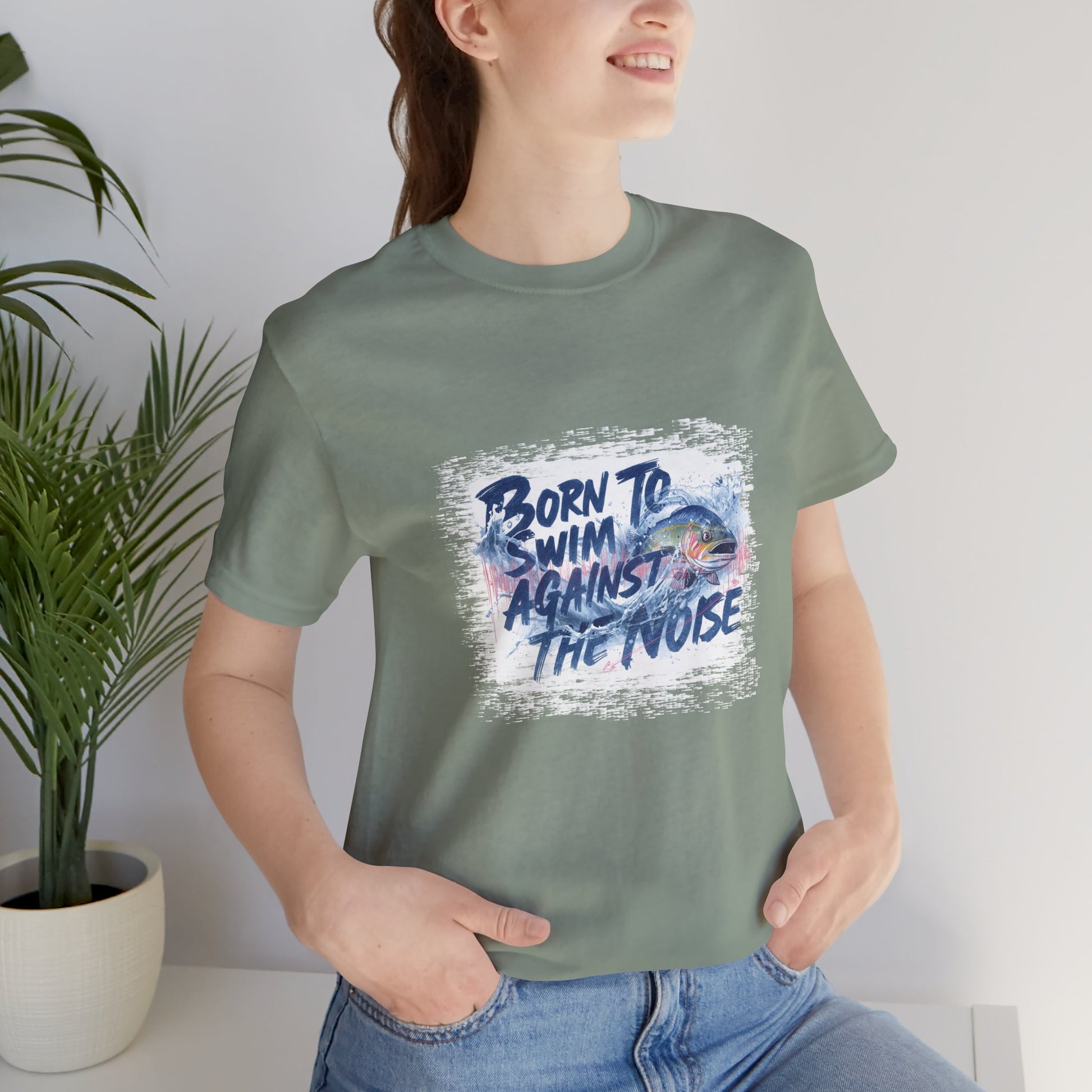 Born to Swim Against the Noise Shirt | Mindful Gift for Creatives & Deep Thinkers - You're My Kind of Weird