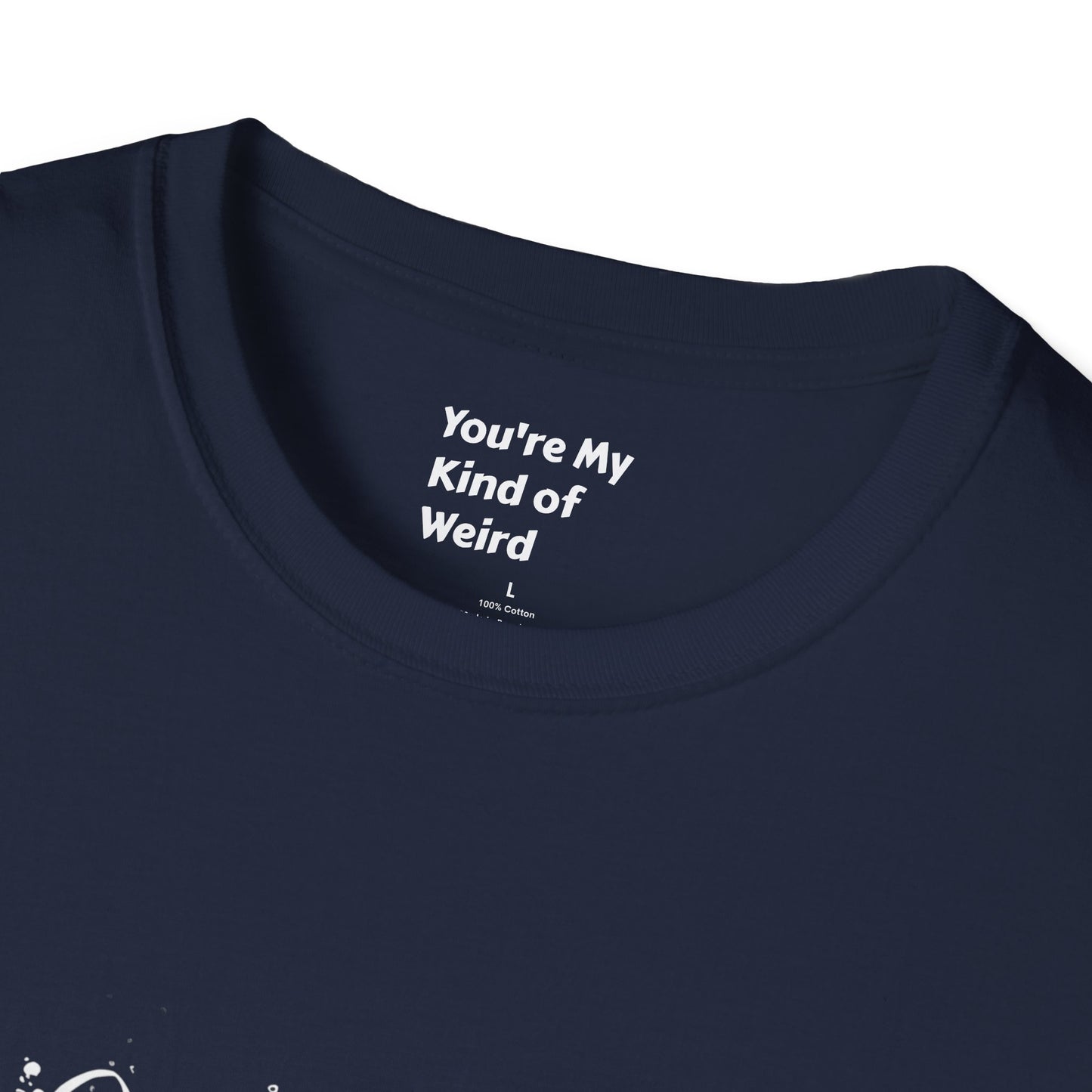 Embrace the Weird, It's Where the Magic Happens Unisex T-Shirt