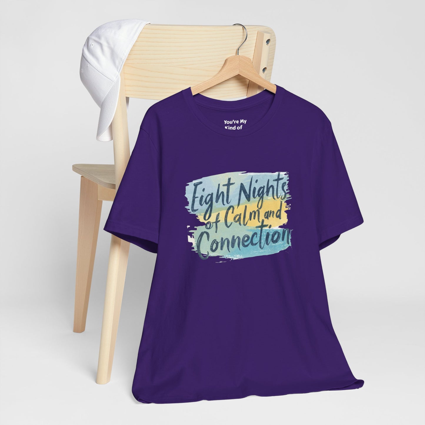 Eight Nights of Calm and Connection Hanukkah Shirt | Mindful Holiday Tee | Jewish Festival of Lights Shirt - You're My Kind of Weird
