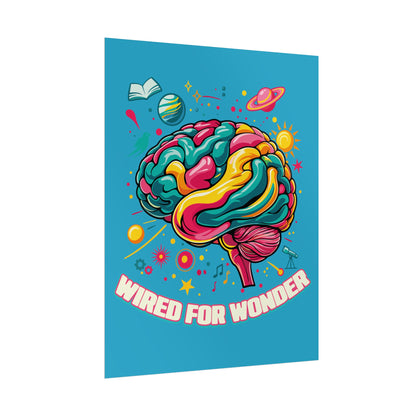 Bold Color Wired for Wonder Art Print - You're My Kind of Weird