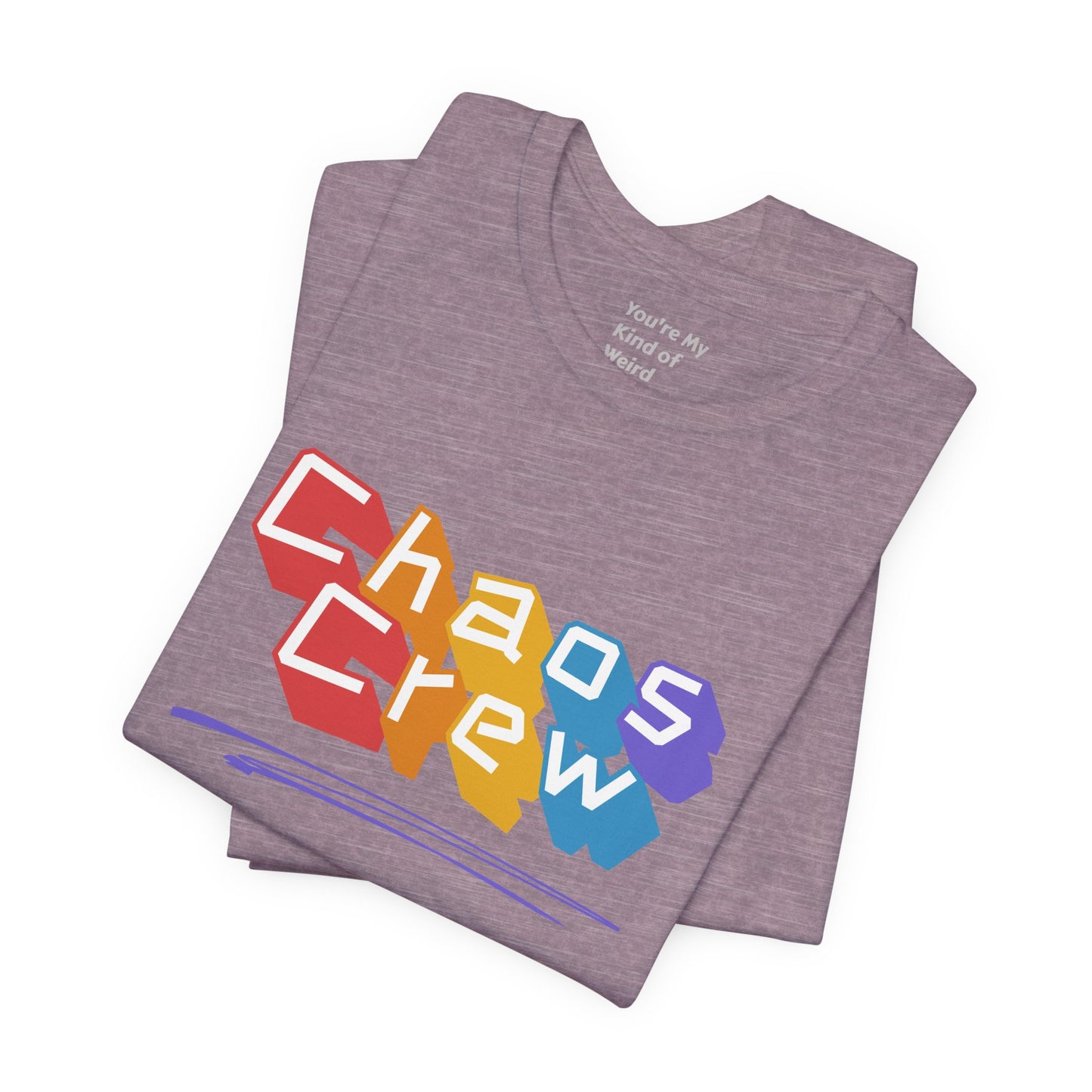 Chaos Crew Tee — Colorful Retro Graffiti Graphic T-Shirt - You're My Kind of Weird