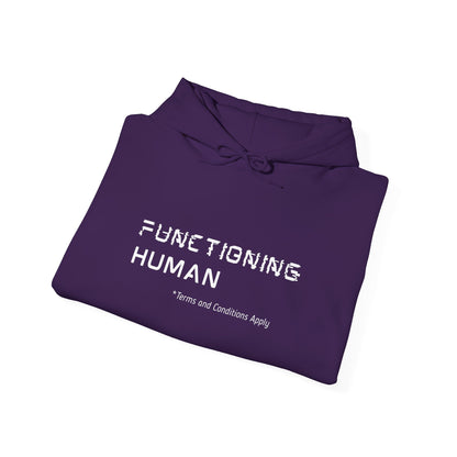 Functioning Human Hoodie - You're My Kind of Weird