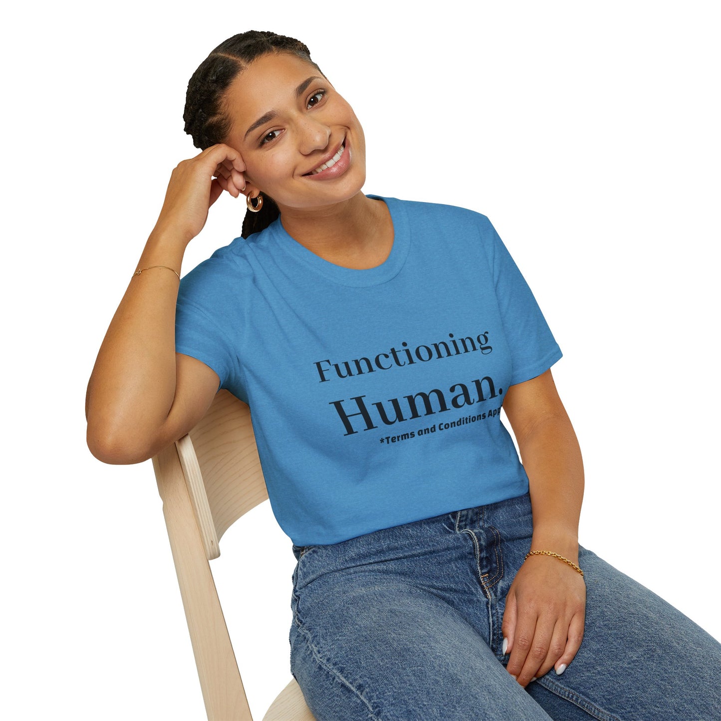 Funny Sarcastic Unisex Tee – Functioning Human, Terms and Conditions Apply Shirt Black Text