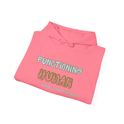 "Functioning Human" Unisex College Hoodie, Funny Sweatshirt, Campus Apparel, Perfect Gift for Students, College Life, Cozy Hoodie