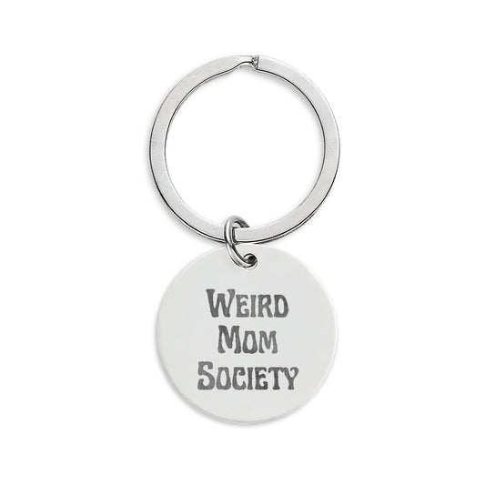 Weird Mom Society Keychain