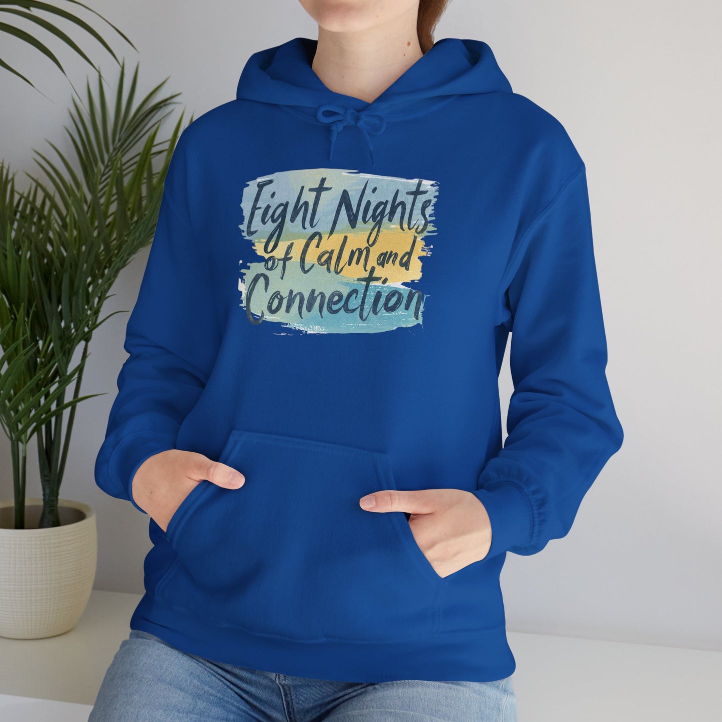 Eight Nights of Calm and Connection Hoodie | Cozy Hanukkah Sweatshirt - You're My Kind of Weird
