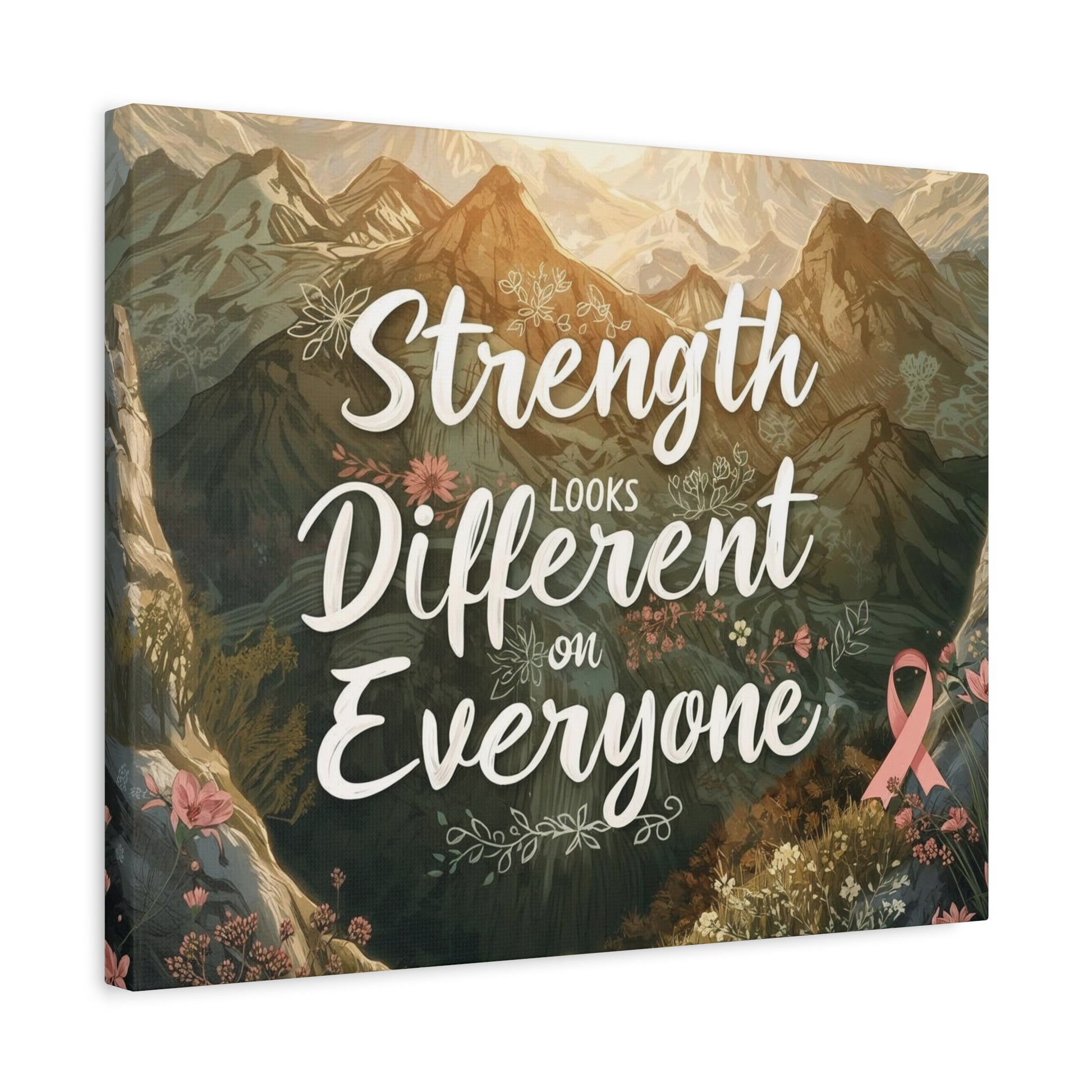 Strength Looks Different on Everyone Canvas Art Print, Motivational Wall Decor - You're My Kind of Weird Canvas