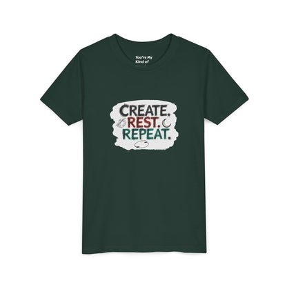 Create. Rest. Repeat. Kids Kwanzaa Shirt | Youth Creativity Tee | Uplifting Holiday Gift for Young Dreamers - You're My Kind of Weird