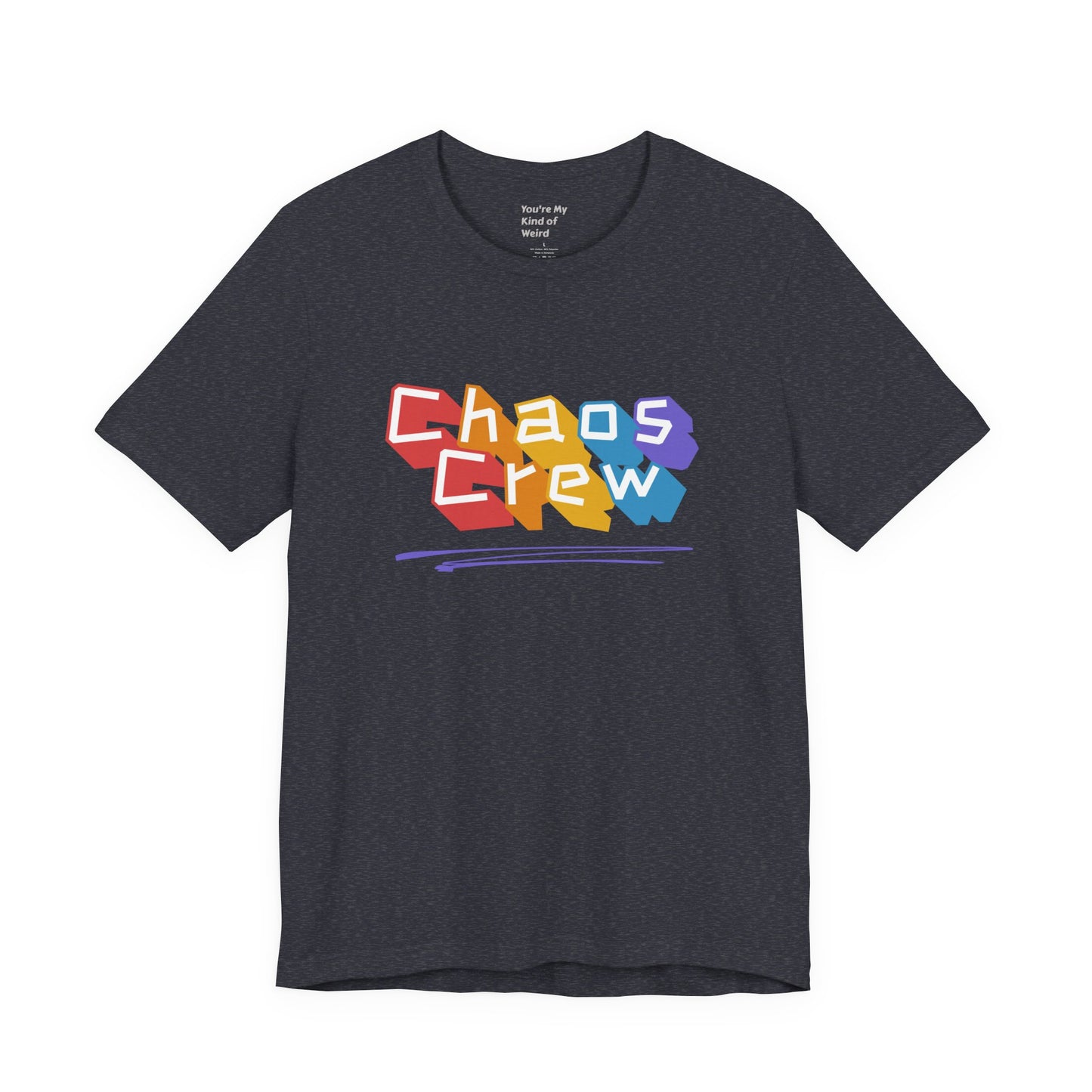 Chaos Crew Tee — Colorful Retro Graffiti Graphic T-Shirt - You're My Kind of Weird