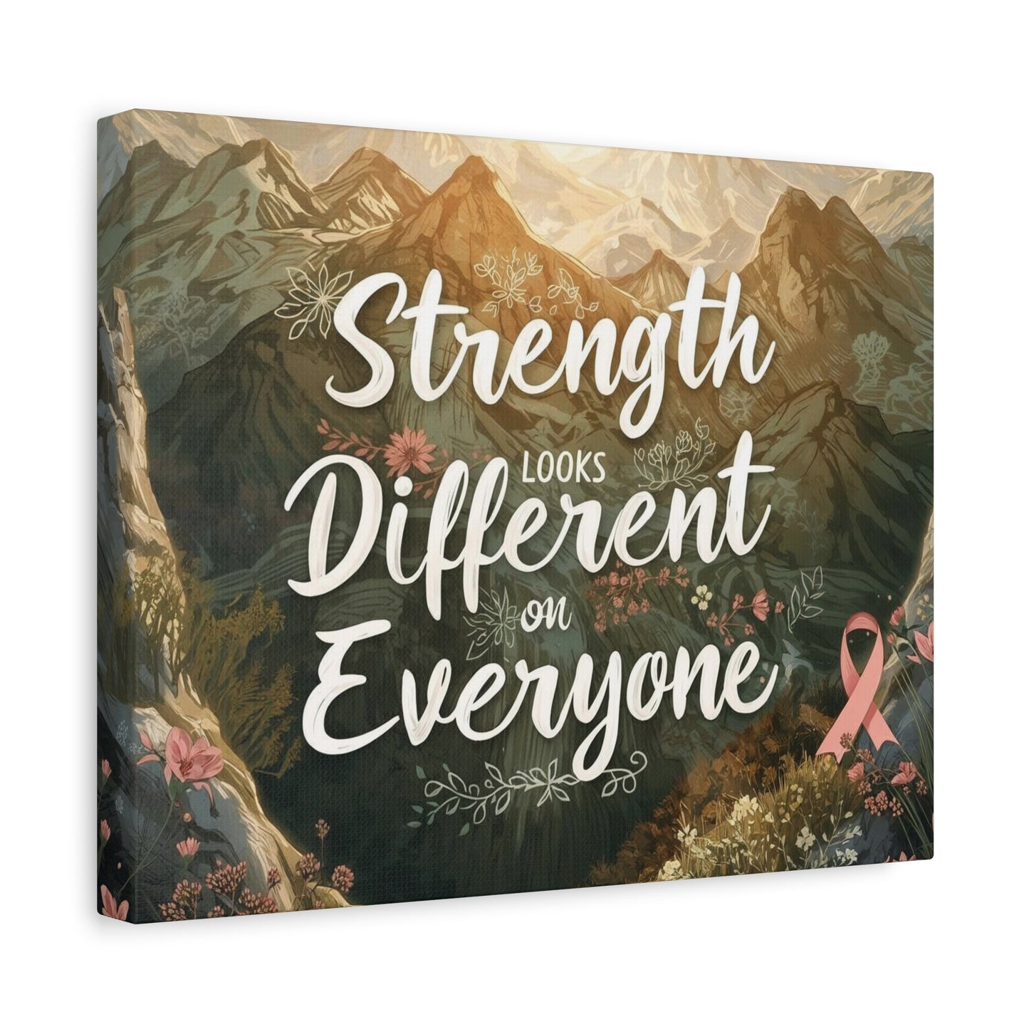 Strength Looks Different on Everyone Canvas Art Print, Motivational Wall Decor - You're My Kind of Weird Canvas
