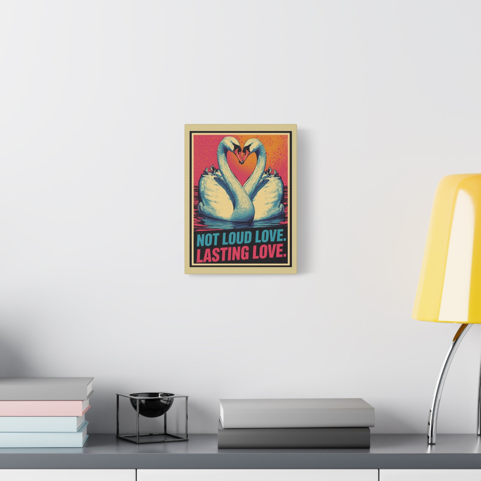 Swans 'Not Loud Love, Lasting Love' Matte Canvas Wall Art - You're My Kind of Weird
