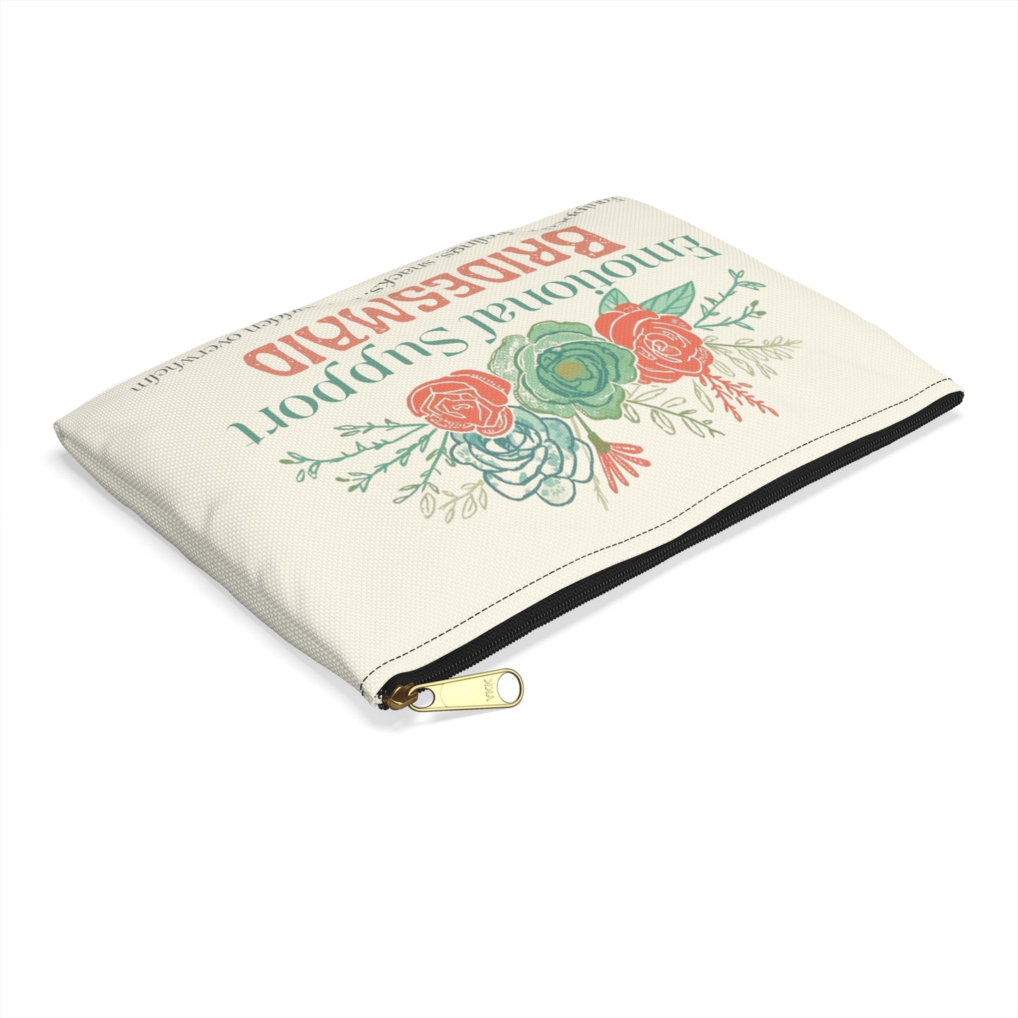 Emotional Support Bridesmaid Accessory Pouch: Floral Makeup & Jewelry Bag for Wedding Party - You're My Kind of Weird