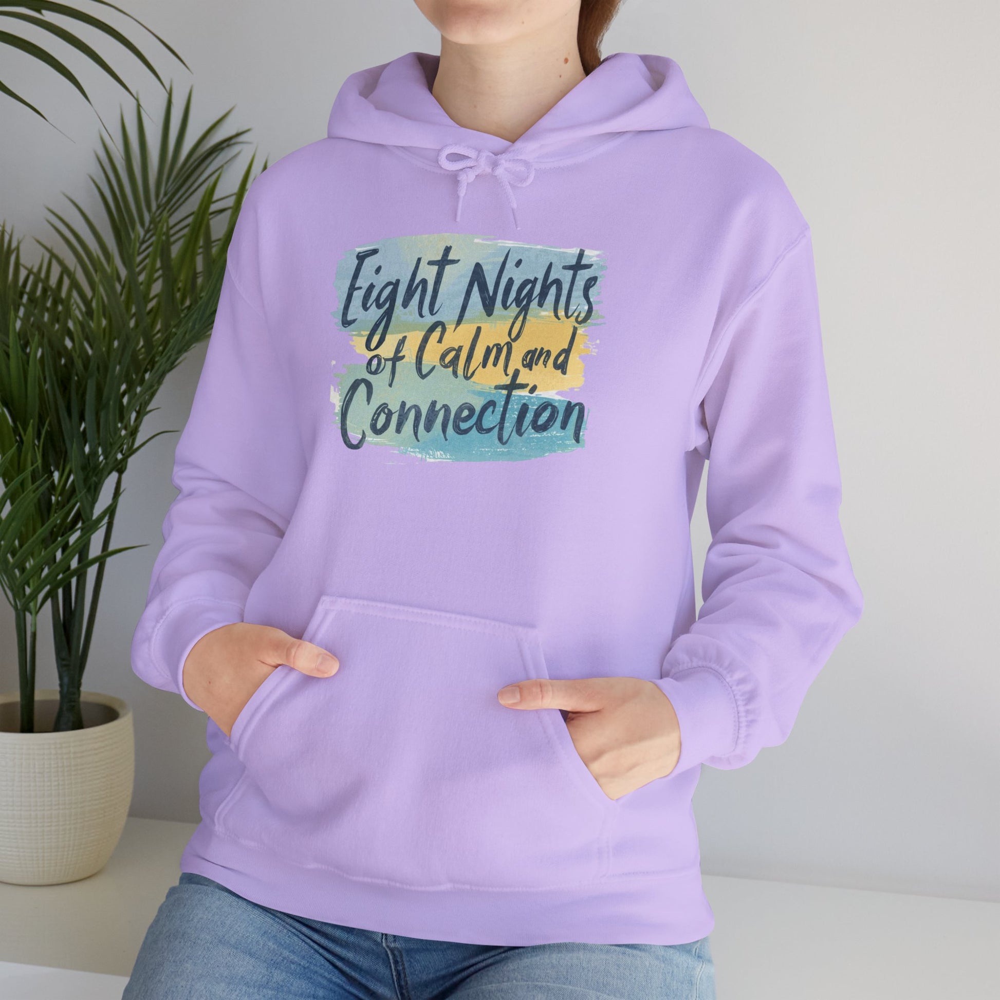 Eight Nights of Calm and Connection Hoodie | Cozy Hanukkah Sweatshirt - You're My Kind of Weird