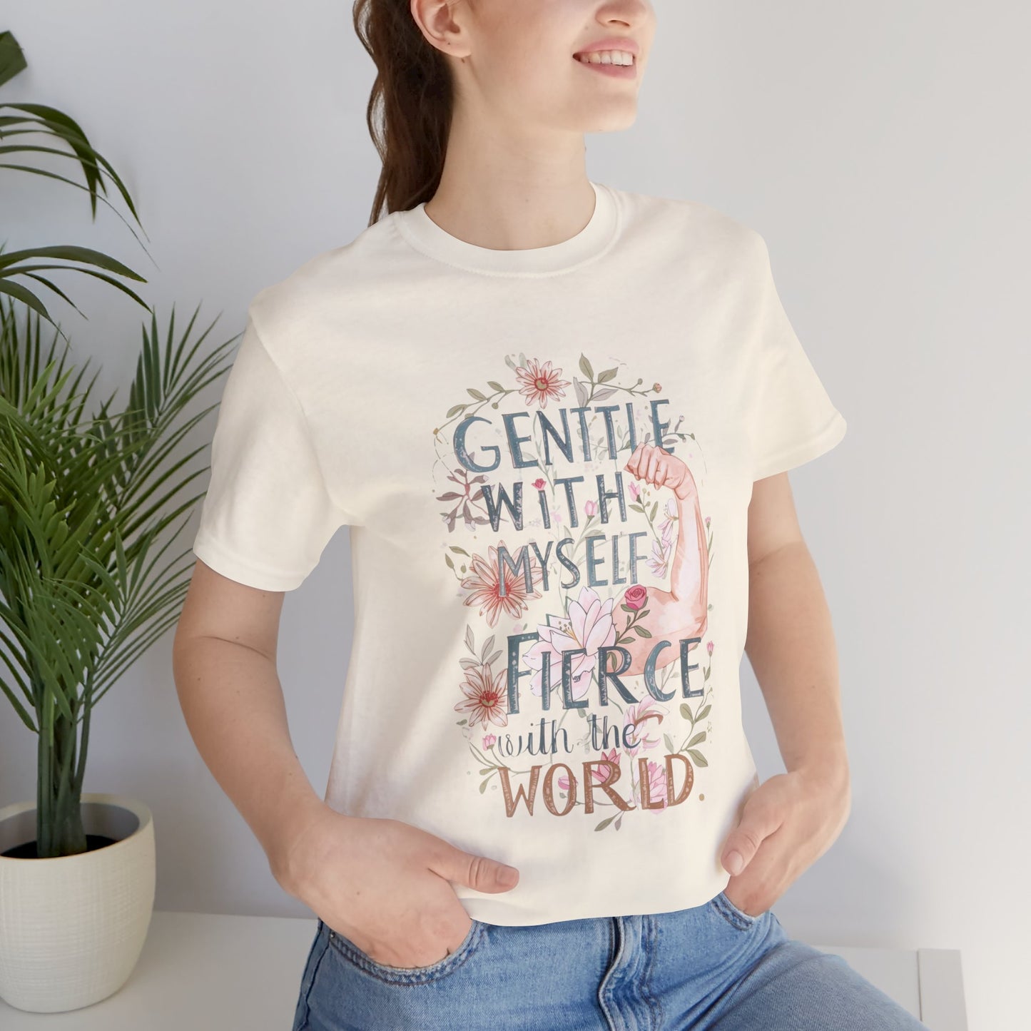 Fierce & Gentle Tee, Empowerment T-Shirt, Self-Care Apparel - You're My Kind of Weird T-Shirt