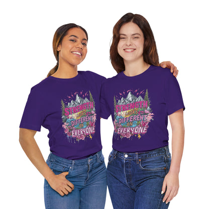 Strength Looks Different Mountainscape Unisex Shirt - You're My Kind of Weird T-Shirt
