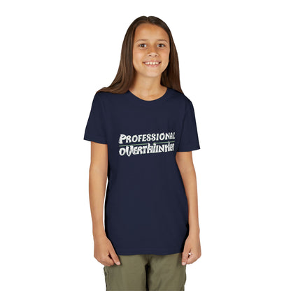 Professional Overthinker Kids T-Shirt – Soft Youth Tee for Creative Thinkers - You're My Kind of Weird
