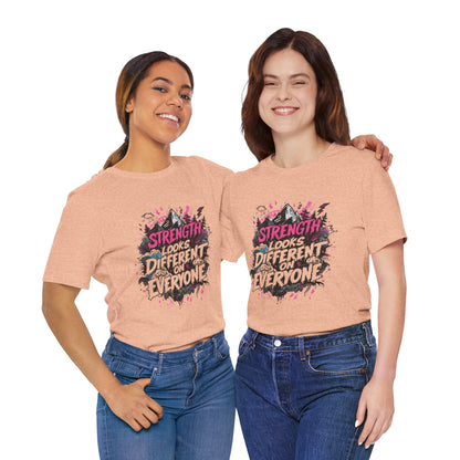 Strength Looks Different Grunge - Inspired Unisex Shirt - You're My Kind of Weird