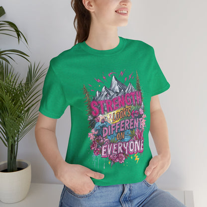 Strength Looks Different Mountainscape Unisex Shirt - You're My Kind of Weird T-Shirt