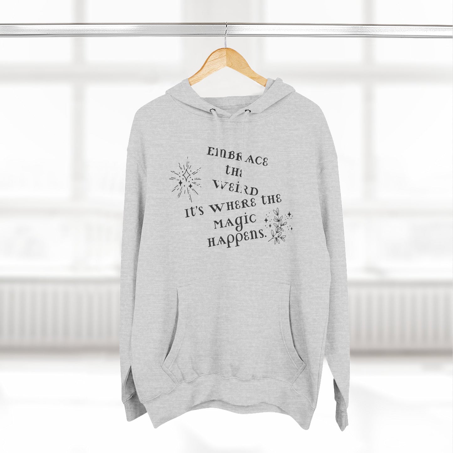 Embrace the Weird Fleece Hoodie | Comfortable Magic Happens Hoodie, Cozy Casual Wear, Unique Gift for Creatives, Inspirational [...]