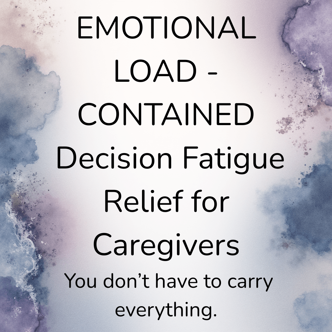 Caregiver Burnout Relief Toolkit — Emotional Load + Decision Fatigue - You're My Kind of Weird