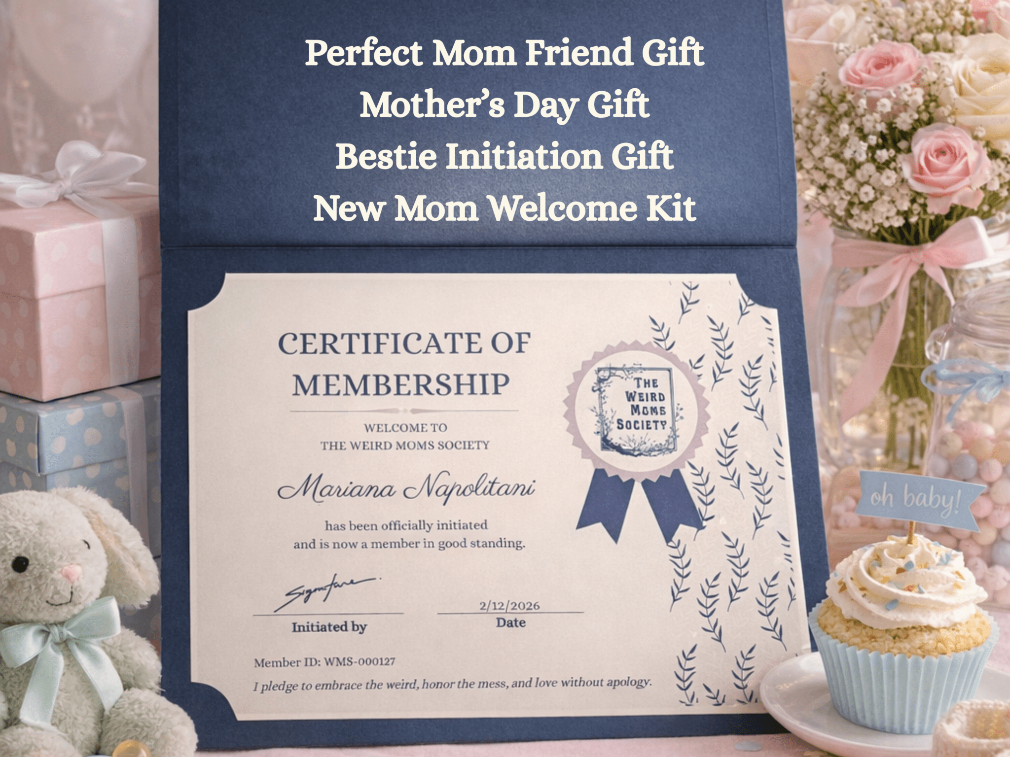 Weird Moms Society Initiation Package - You're My Kind of Weird