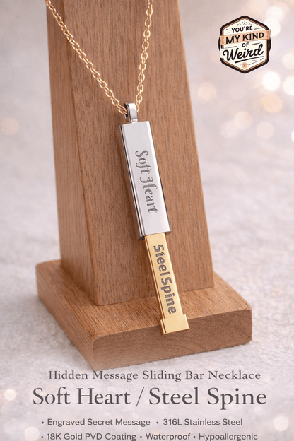Hidden Message Necklace, Sliding Bar Necklace - You're My Kind of Weird