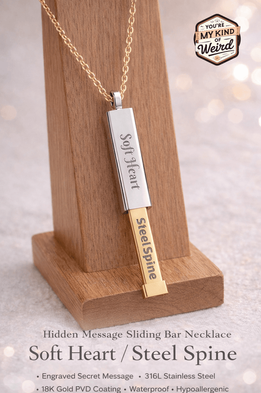 Hidden Message Necklace, Sliding Bar Necklace - You're My Kind of Weird