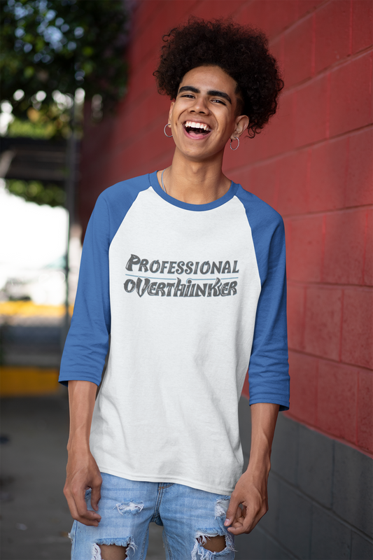 Unisex Professional Overthinker Raglan Tee – ¾ Sleeve Soft Cotton Shirt | Casual, Prewashed, Reactive-Dyed, Perfect Gift for Overthinkers