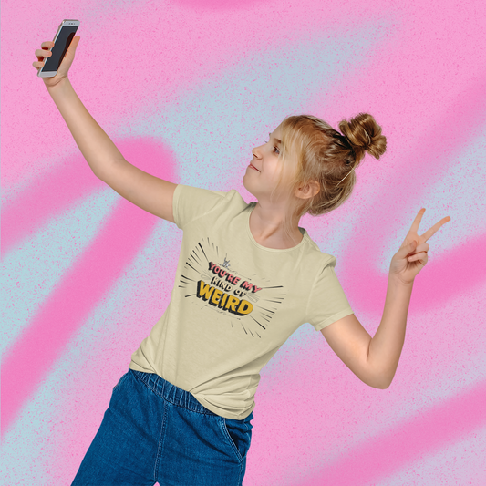 You're My Kind of Weird Tee - Fun Gift for Birthdays, Schools, Parties