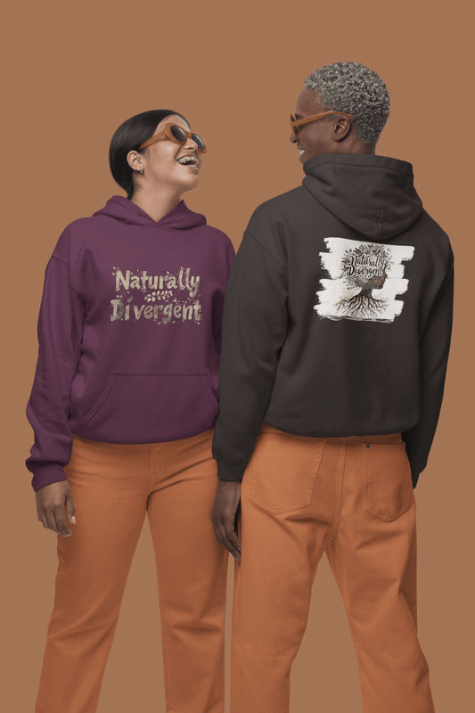 Naturally Divergent Hoodie for Comfort & Self - Expression - You're My Kind of Weird