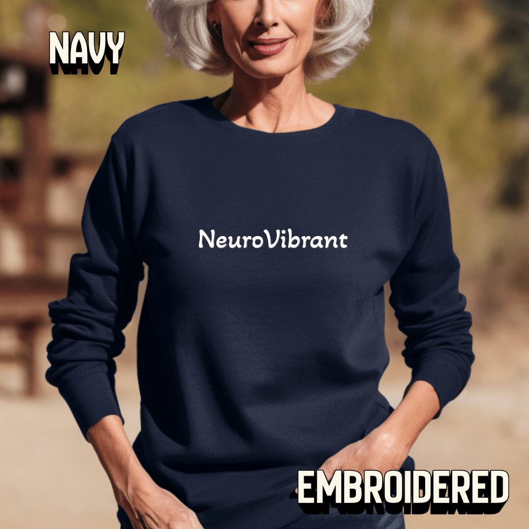 NeuroVibrant Embroidered Sweatshirt – Premium Midweight Crewneck - You're My Kind of Weird