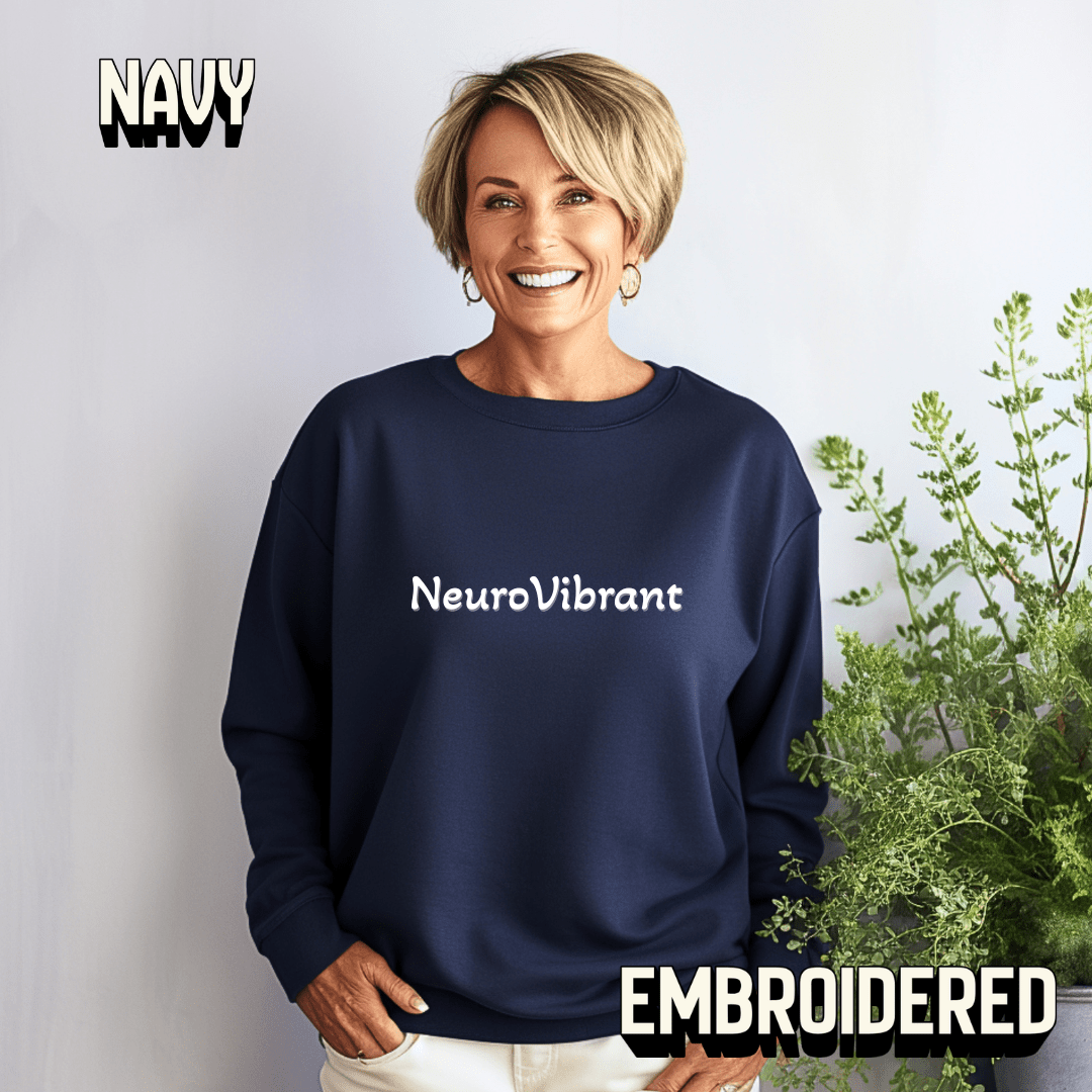 NeuroVibrant Embroidered Sweatshirt – Premium Midweight Crewneck - You're My Kind of Weird