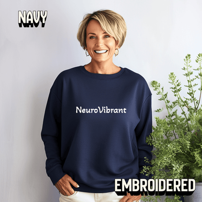 NeuroVibrant Embroidered Sweatshirt – Premium Midweight Crewneck - You're My Kind of Weird