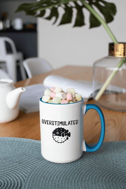 Overstimulated Pufferfish Mug | Accent Coffee Mug 11oz 15oz - You're My Kind of Weird