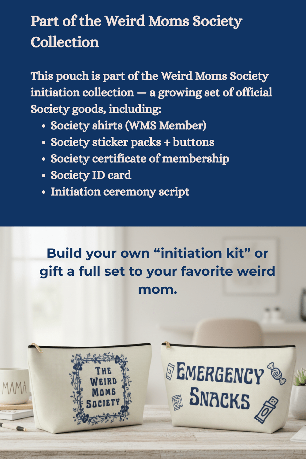 Emergency Snacks Pouch, Weird Moms Society Bag, Mom Friend Gift - You're My Kind of Weird