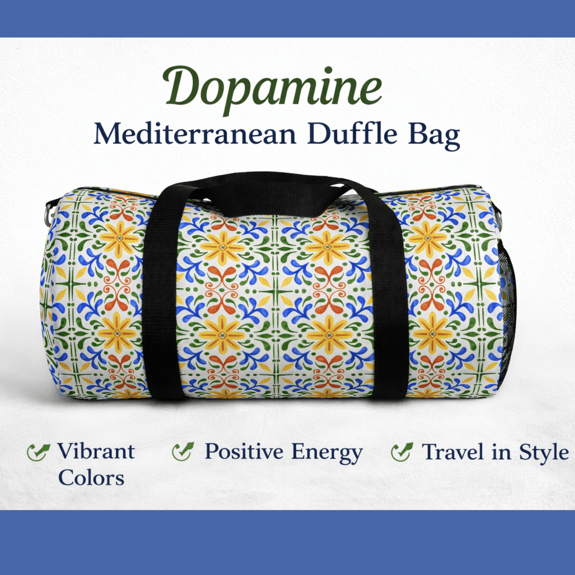 Dopamine Mediterranean Tile Duffle Bag | Colorful Travel Gym Bag - You're My Kind of Weird