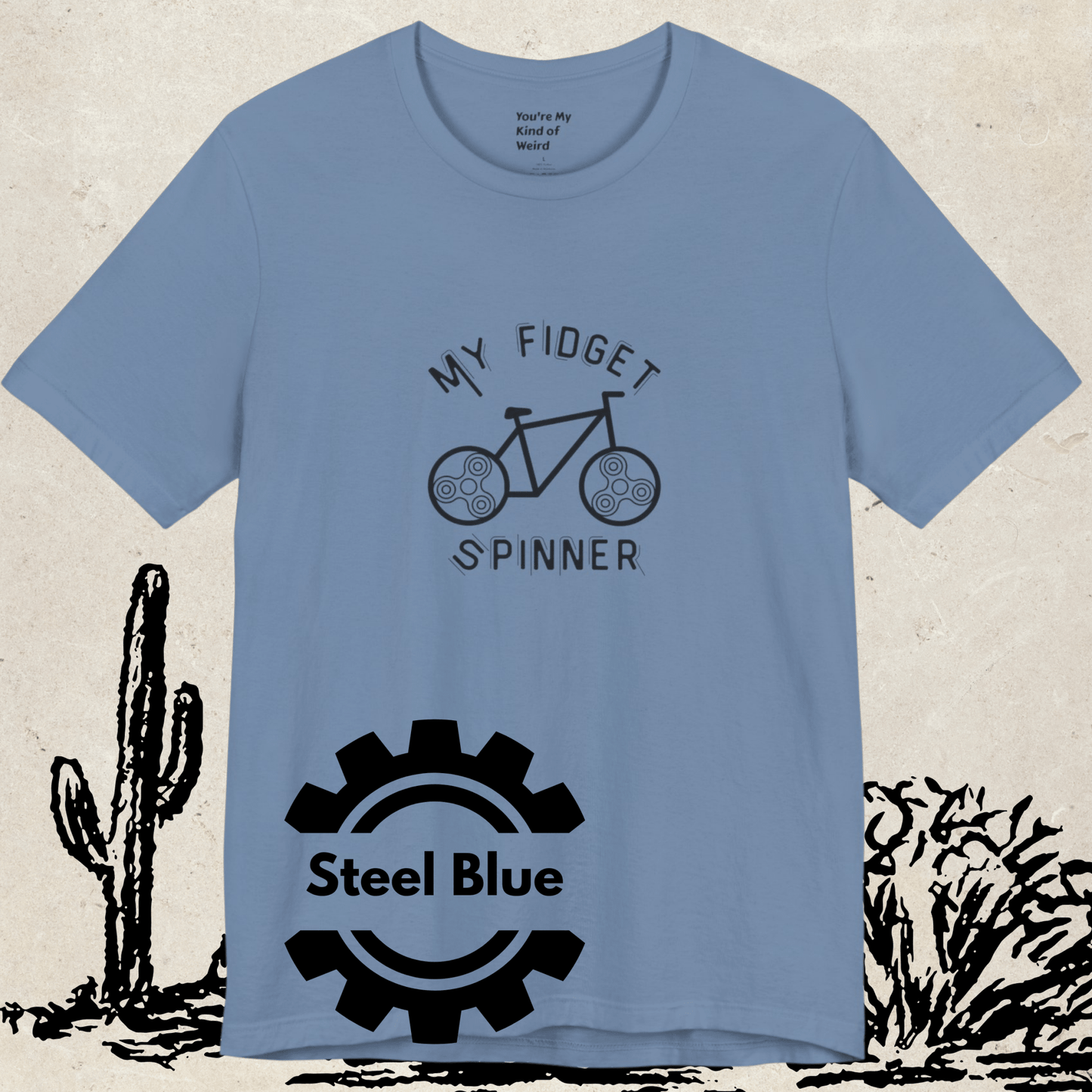 My Fidget Spinner Bike Shirt, Neurodivergent Cycling Tee - You're My Kind of Weird