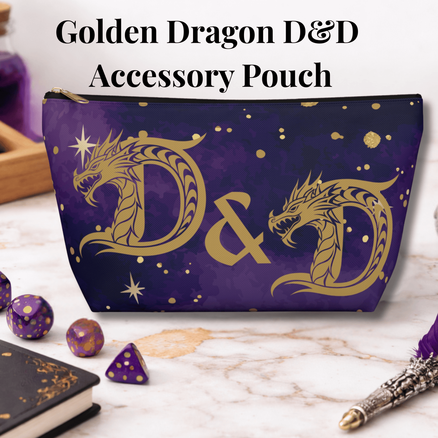 Golden Dragon D&D Accessory Pouch | T - Bottom Zipper Pouch - You're My Kind of Weird