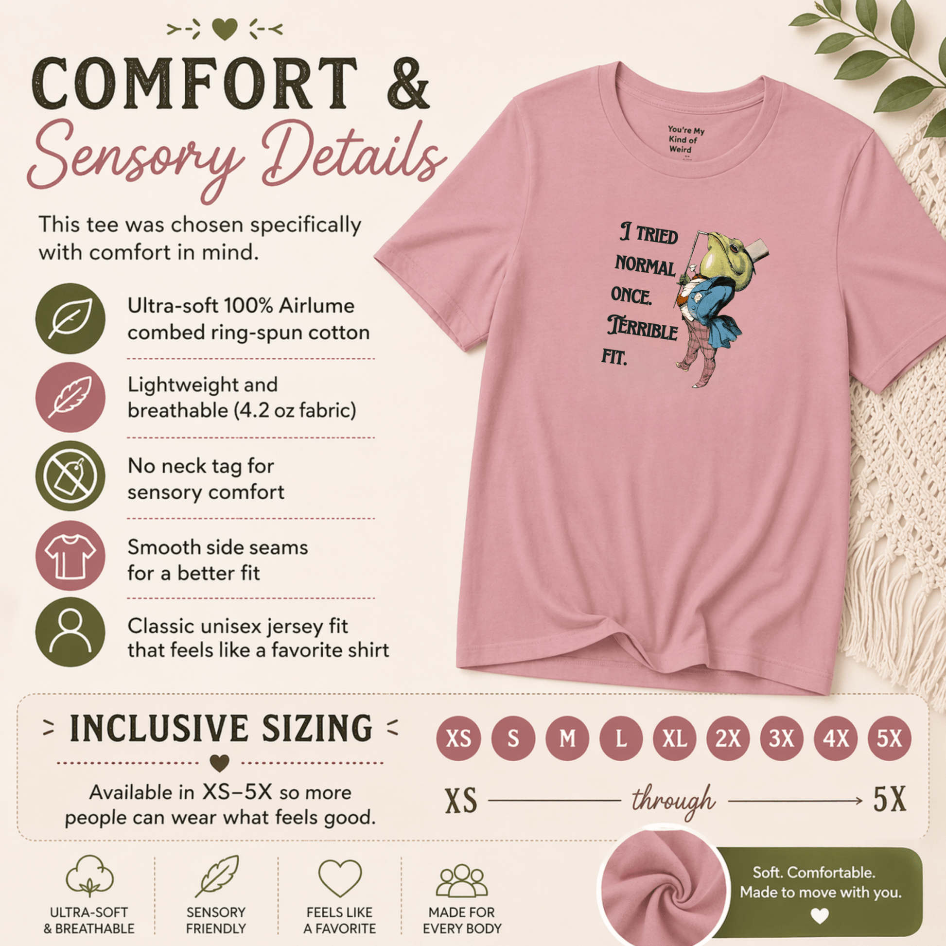 Funny Frog Neurodiversity Shirt "I Tried Normal Once. Terrible Fit." - You're My Kind of Weird