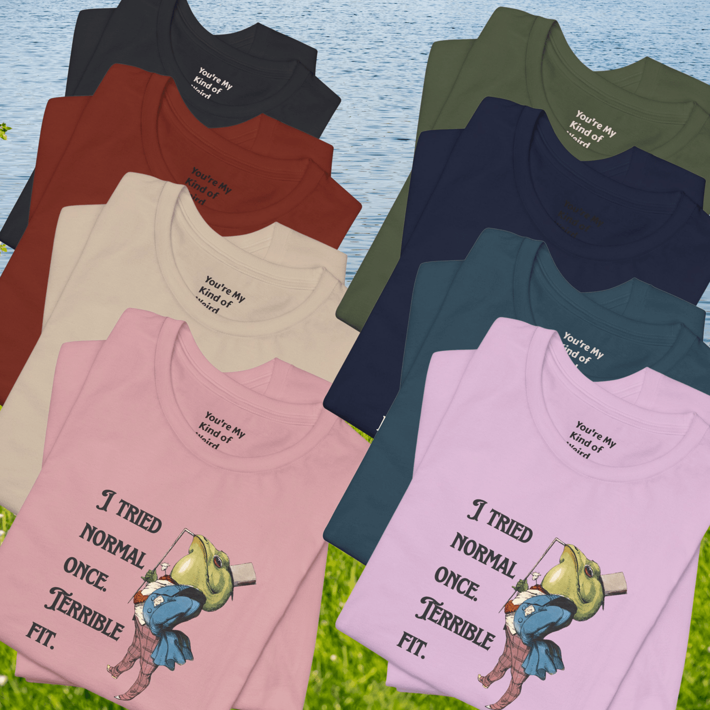 Funny Frog Neurodiversity Shirt "I Tried Normal Once. Terrible Fit." - You're My Kind of Weird