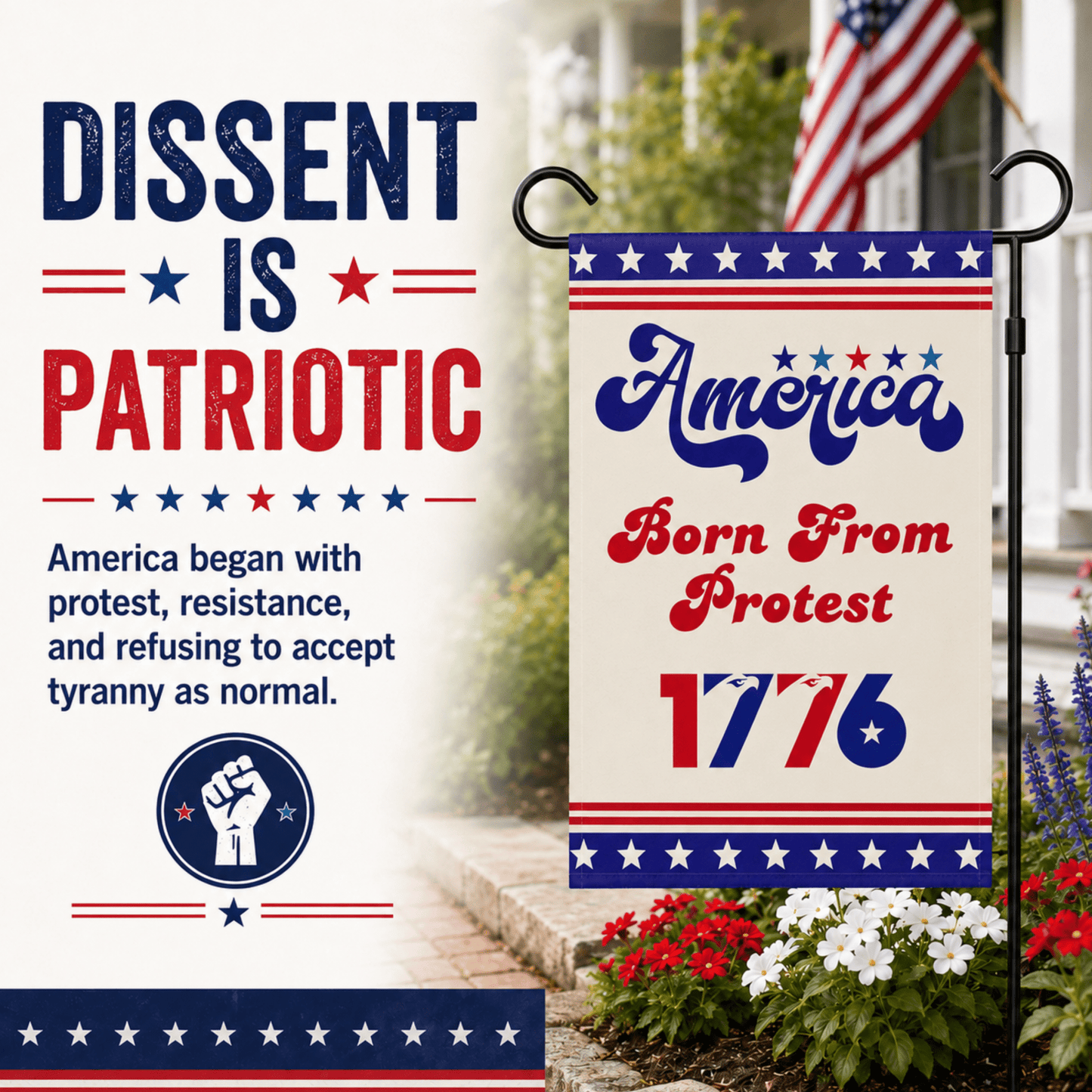 America Born From Protest 1776 Garden Flag, Patriotic Protest Yard Flag - You're My Kind of Weird