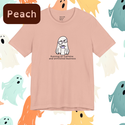 Cute Ghost Coffee Shirt, Running on Caffeine Tee - You're My Kind of Weird